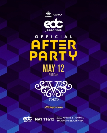 EDC JAPAN 2019 Official After Party V2 TOKYO