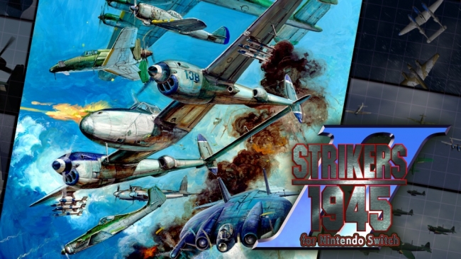 STRIKERS1945 Ⅱ for Nintendo Switch　発売中　864円（税込）