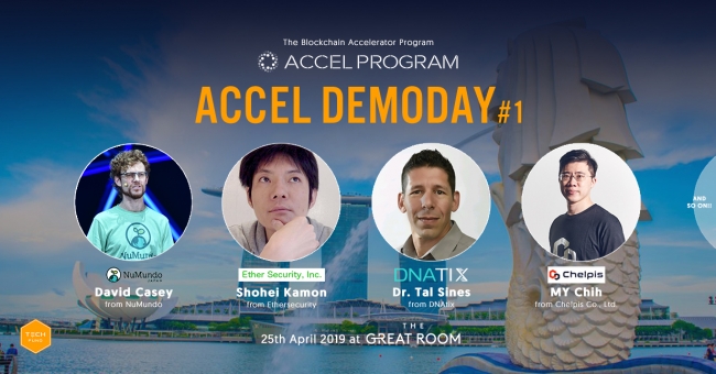 25th April, ACCEL DEMODAY#1@THE GREAT ROOM (Singapore)