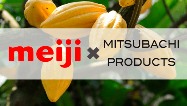 meiji x MITSUBACHI PRODUCTS