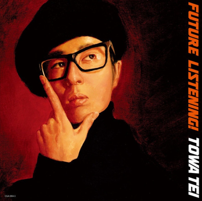 TOWA TEI『FUTURE LISTENING!』