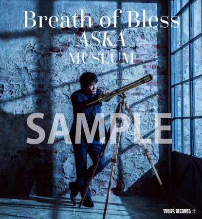 「Breath Of Bless ASKA MUSEUM」