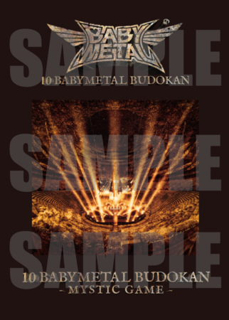 10 BABYMETAL BUDOKAN – MYSTIC GAME -