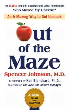 『Out of the Maze：An A-Mazing Way to Get Unstuck』