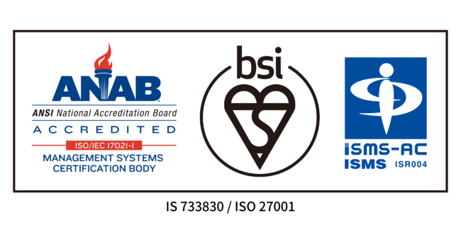 情報セキュリティマネジメントシステム(ISMS)の国際規格認証を取得