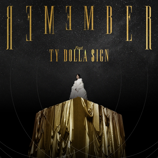 Remember (feat. Ty Dolla $ign)