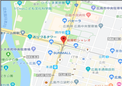 紙屋町シャレオ　地下街中央広場にて 〒730-0011 広島県広島市中区基町地下街100号 TEL：082-546-3111