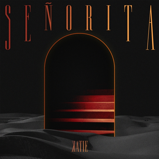 KATIE - Señorita