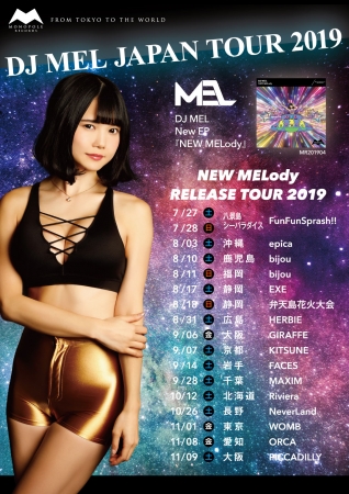 DJ MEL JAPAN TOUR2019