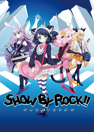 「SHOW BY ROCK!!」