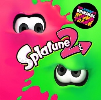 『Splatoon2 ORIGINAL SOUNDTRACK -Splatune2-』